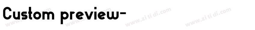 Custom preview字体转换